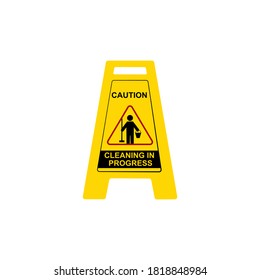 Yellow caution cleaning in progress sign. Danger, Accident, Be careful, Caution, warning sign. Vector illustration in flat design.