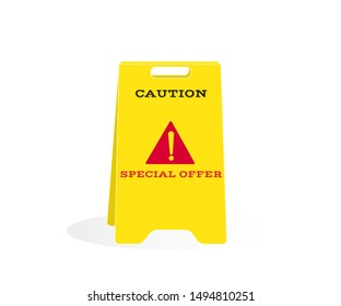 Yellow caution plastic plate with message SPECIAL OFFER. Accident Prevention signs, beware and careful board, warning symbol, road sign and traffic symbol design concept, vector illustration.
