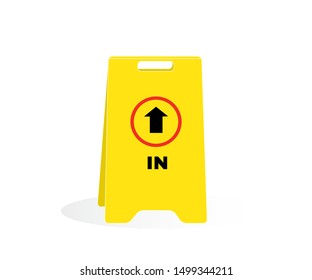 Yellow caution plastic plate with message IN. Accident Prevention signs, beware and careful board, warning symbol, road sign and traffic symbol design concept, vector illustration.