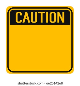 Caution Sign Images, Stock Photos & Vectors | Shutterstock