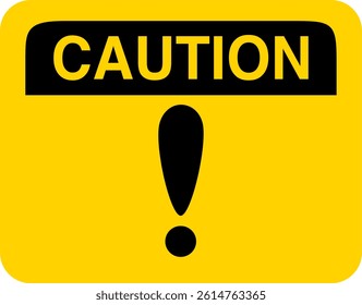 Yellow Caution Sign Symbol in Square Shape with Text