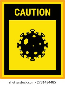 Señal de advertencia de precaución amarilla con ilustración de símbolo de virus patógeno de coronavirus