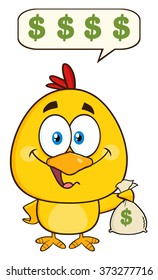 Yellow Chick Cartoon Character Holding Money Bag And Talking. Vector Illustration Isolated On White