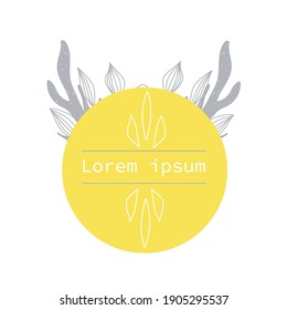 Yellow circle with hand-drawn plant details on a white background. Vector hand-drawn template with doodles. Minimalistic style. Cosmetic brand logo design.