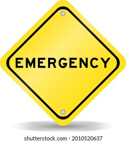 Yellow color transportation sign with word emergency on white background