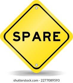 Yellow color transportation sign with word spare on white background
