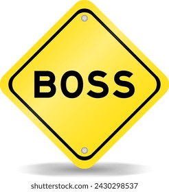 Yellow color transportation sign with word boss on white background