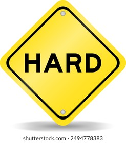 Yellow color transportation sign with word hard on white background