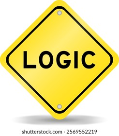 Yellow color transportation sign with word logic on white background