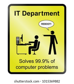 Yellow comical IT department public information sign isolated on white background