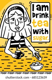 Yellow comics poster I drink tea with sugar