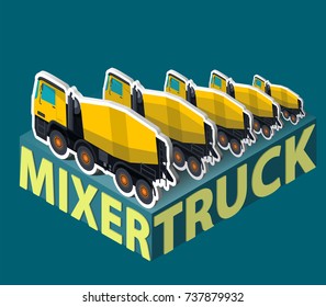 Yellow concrete mixers in isometric with word. Five mixers in row behind each other. Construction machinery and ground works. Flatten illustration or icon. Isolated master vector.