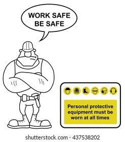 Yellow construction industry mandatory wear personal protection equipment sign to current British Standards with work safe be safe message isolated on white background