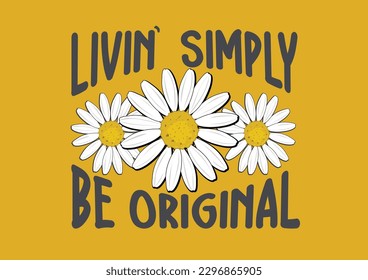 yellow daisy ositive quote hand drawn design 