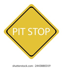 yellow diamond road sign with a black border and an image pit stop, sticker on white background. Vector Illustration
