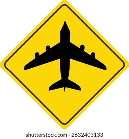 yellow diamond road sign with a black border and an image aircraft on white background. Vector Illustration