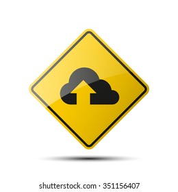 yellow diamond road sign with a black border and an image cloud on white background. Vector Illustration