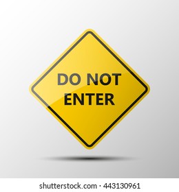 yellow diamond road sign with a black border and an image DO NOT ENTER on white background. Vector Illustration