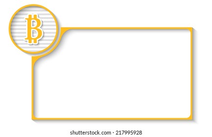 yellow frame for any text with bit coin symbol