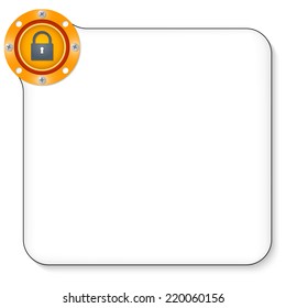 yellow frame for any text with padlock