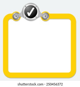 yellow frame for text and check box