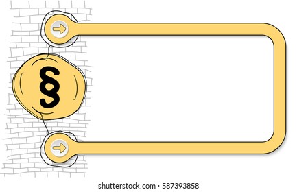 Yellow frame for text and hand written paragraph mark