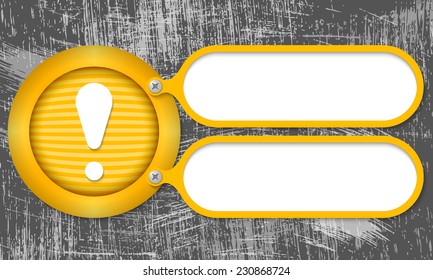 Yellow frames with exclamation mark and scratched background