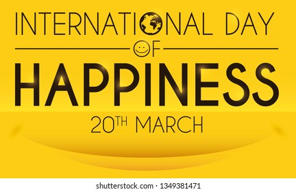Yellow greeting card with soft smile in the bottom and greeting text with globe, emoji and glows to celebrate International Day of Happiness in March 20.