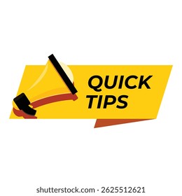 Yellow megaphone making announcement about quick tips on banner
