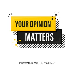 Yellow megaphone with Your opinion matters concept. Vector illustration on white background.