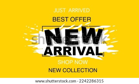 yellow new arrival banner for store