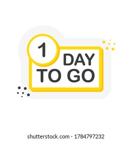 Yellow number one day to go countdown template on white background. Flat design. Vector illustration.