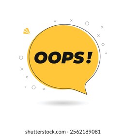 Yellow oops speech bubble with shadow. flat cartoon style trend modern minimal logotype graphic web design element isolated on white background. concept of instant pop-up message with bug or problem