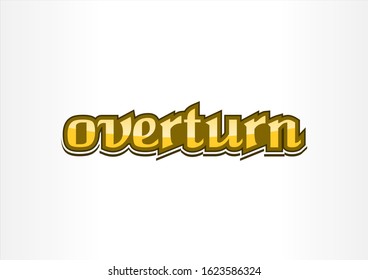 yellow overturn vector slogans for t shirts and other uses