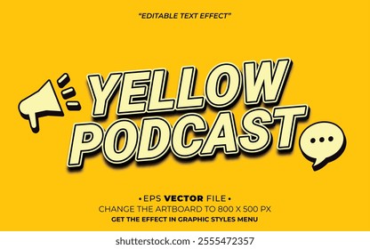 Yellow Podcast 3d text effect editable effect
