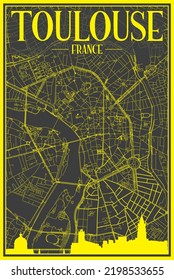 Yellow printout city poster with panoramic skyline and hand-drawn streets network on dark gray background of the downtown TOULOUSE, FRANCE