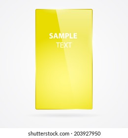 Yellow rectangle glass frame.