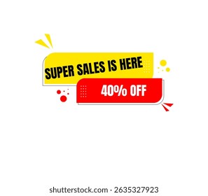 banner amarelo e vermelho anuncia ousadamente "SUPER SALES IS HERE", destacando um impressionante desconto de "40% OFF".