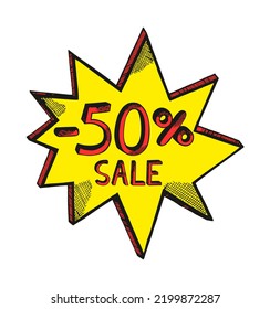 Yellow And Red Vector Sticker Sign For 50% Clearance Off. Hand Drawn Doodle Style. Boom Or Star Effect. Big Sale Sticker.