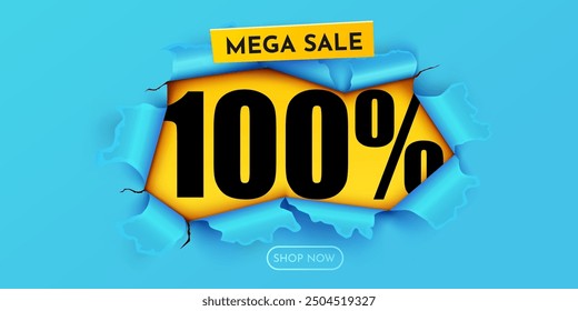 Yellow ripped paper. 100 Percent Off. Mega Sale Banner. Vector illustration.