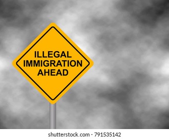 Yellow road sign with illegal Immigration Ahead message isolated on a grey sky background. Yellow hazard warning sign. Vector illustration