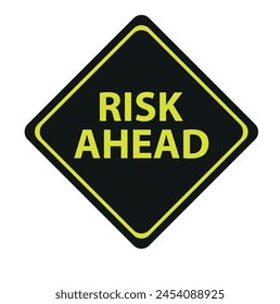 yellow road sign as a warning of risk ahead