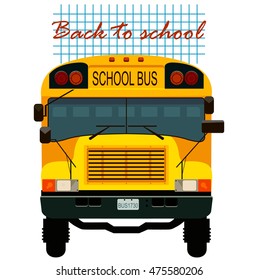 Yellow school bus. Back to school. Vector illustration.