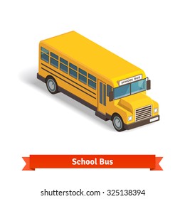 Yellow school bus in isometric 3d. Flat style vector illustration isolated on white background.