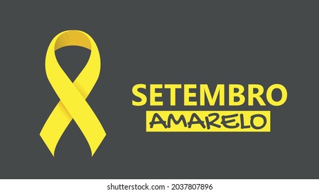 Yellow September (SETEMBRO AMARELO), month of life appreciation. Banner with vector illustration. Dark background