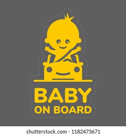 Yellow sign with inscription Baby on board and a picture of a baby in a car