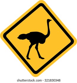 Yellow sign with ostrich
