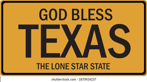A yellow sign written God bless Texas