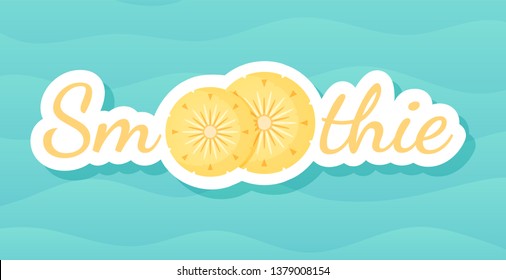 Yellow smoothie pineapple cocktail label vector illustration. Fresh vegetarian smoothies drink sticker with raw pineapple fruit and tag Smoothie for offer label drawing or shop decoration design,