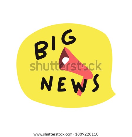 Yellow speech bubble with megaphone - Big news. Vector hand drawn illustration on white background.